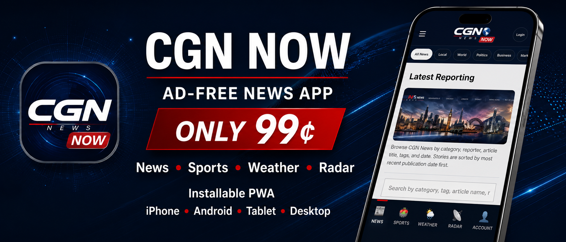 CGN NOW — ad-free news app, only 99 cents